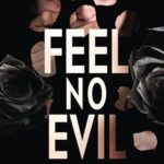 Feel No Evil
